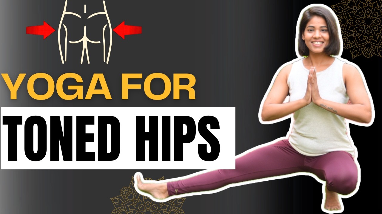 Yoga for Toned Hips I हिप्स की चर्बी के लिए योग I Yoga for beginners in Hindi !