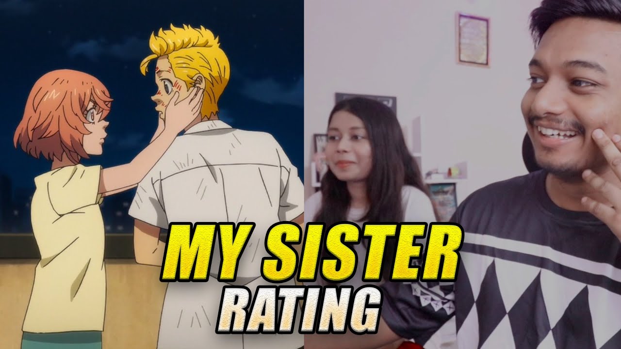 My Sister Rating Tokyo Revengers Characters - BBF LIVE