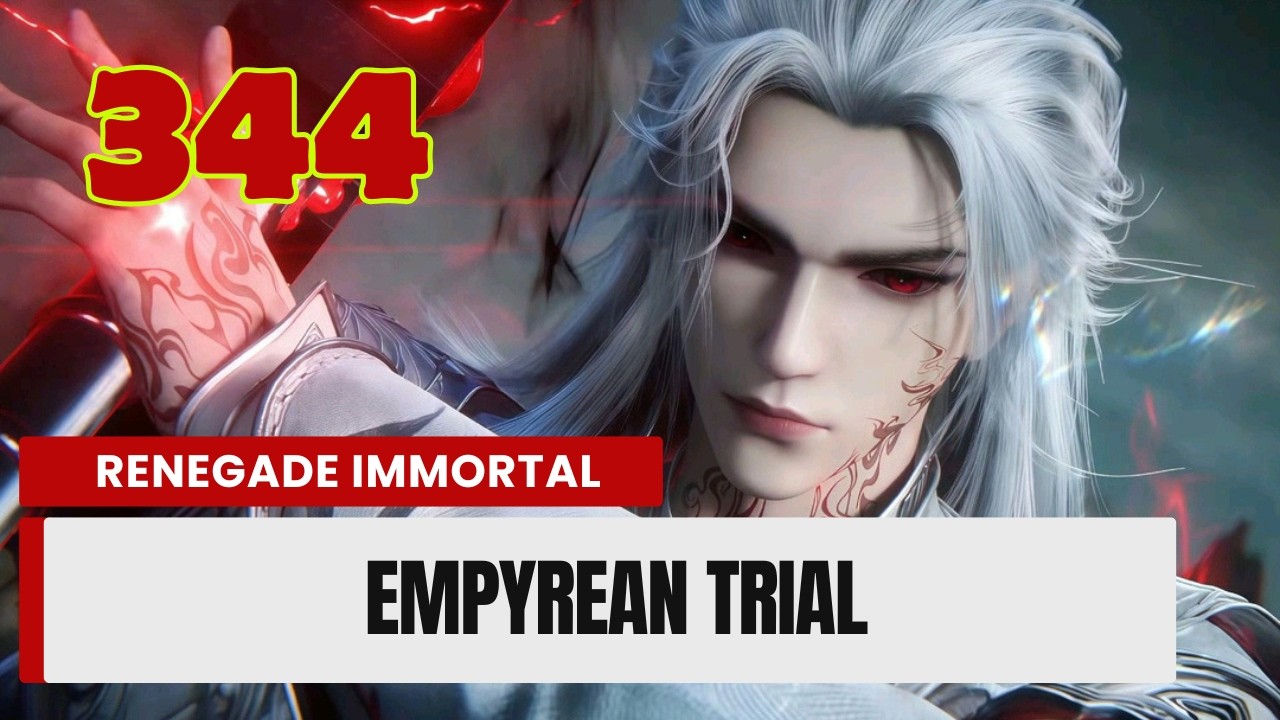 💥Renegade Immortal Episode 344 | Chinese Fantasy Anime.  #donghua3d