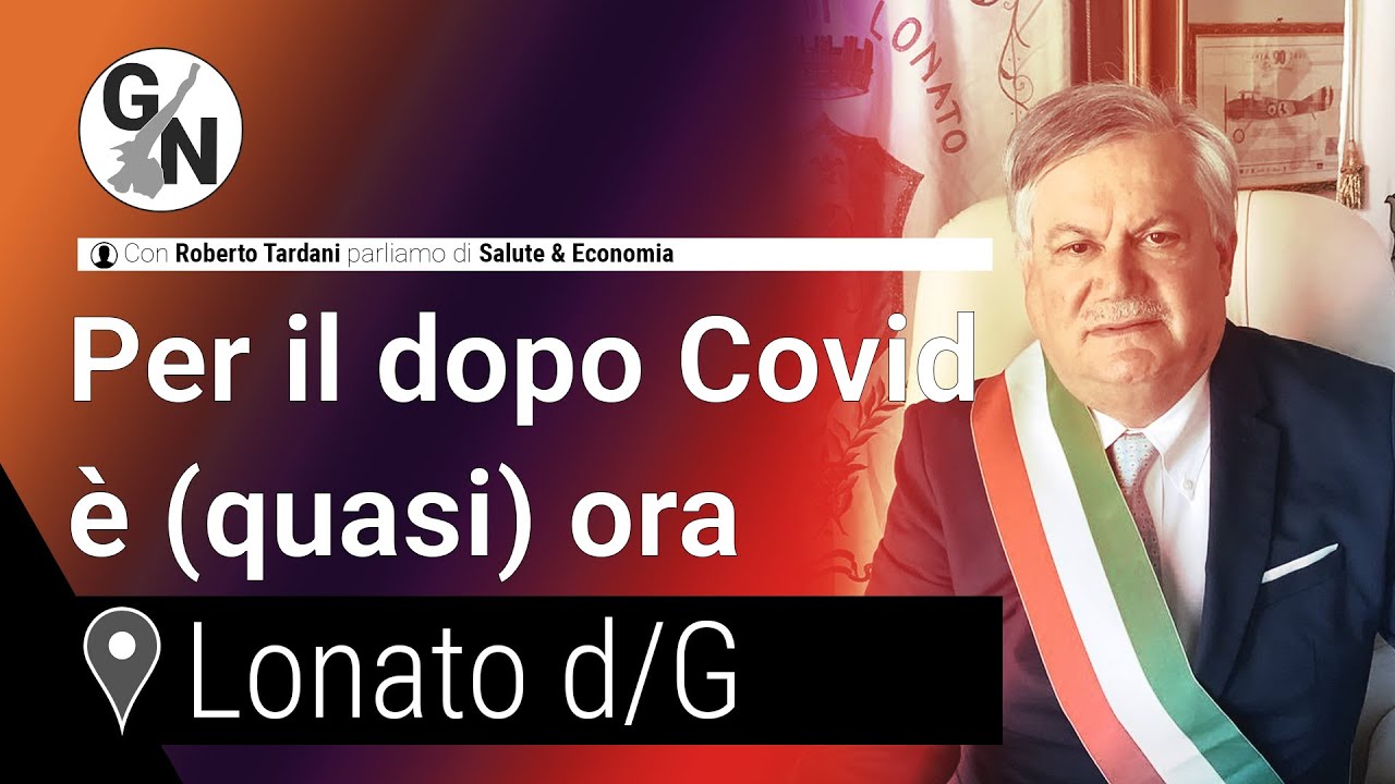 Lonato del Garda: il punto con Roberto Tardani