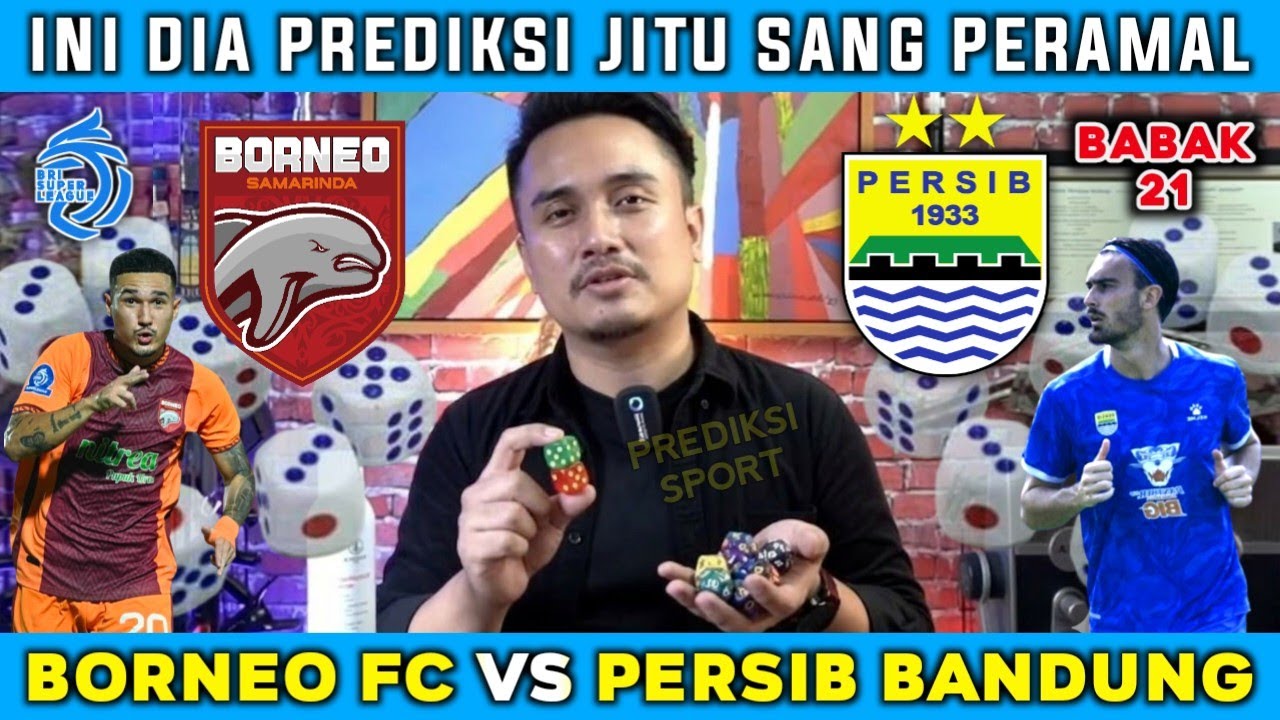 JELANG LAGA❗BORNEO FC VS PERSIB BANDUNG BRI SUPER LEAGUE 2025 KLASEMEN TERBARU - PREDIKSI PERSIB