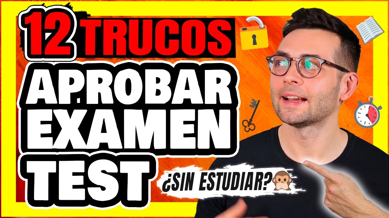🔓 12 TRUCOS para APROBAR un EXAMEN tipo TEST sin ESTUDIAR (UNED, Universidad, Acceso Oposiciones)