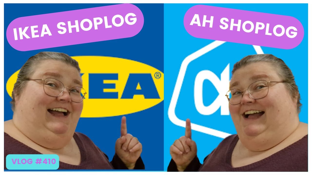 IKEA SHOPLOG & AH BOODSCHAPPEN SHOPLOG | DANIELLE VLOGT #VLOG 410