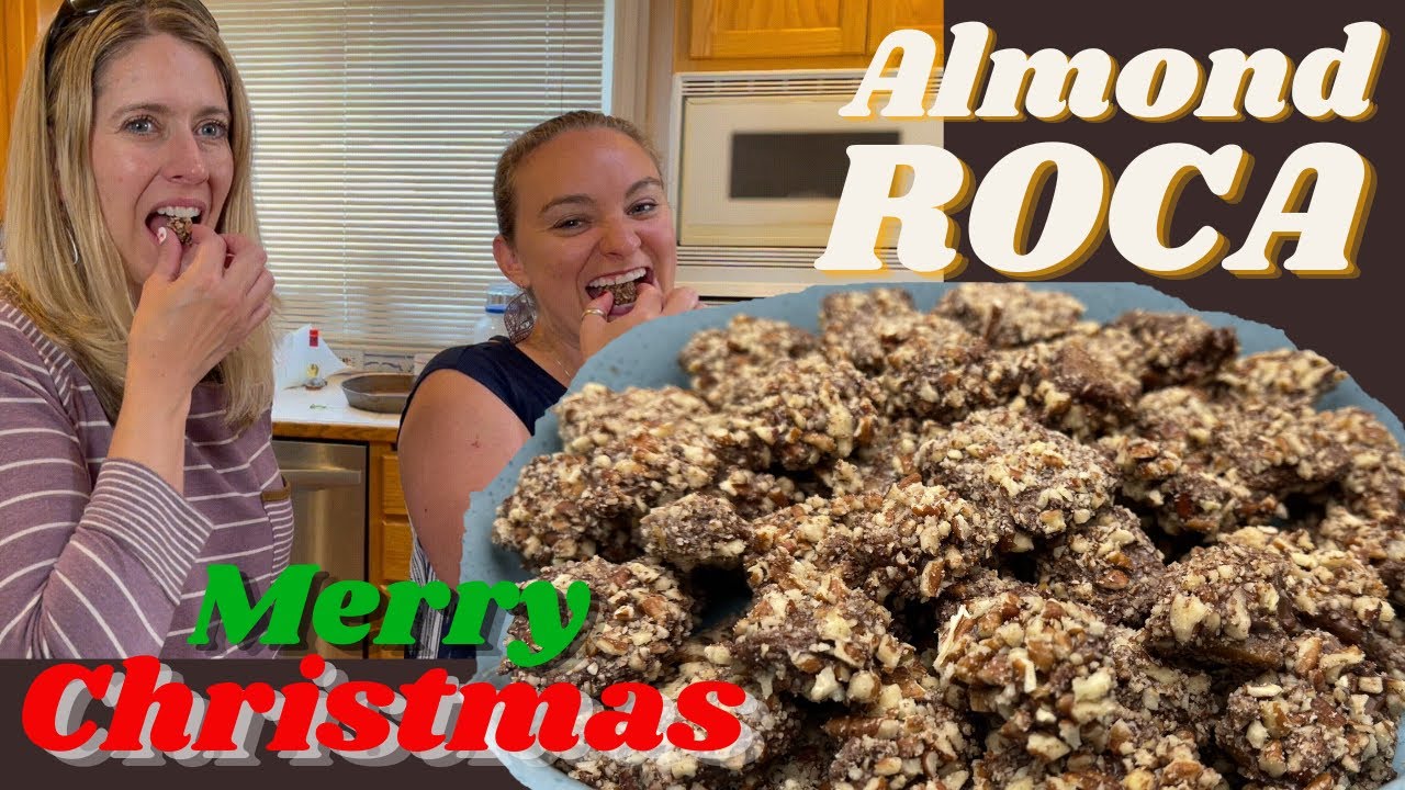 How to make Almond Roca a Christmas candy favorite