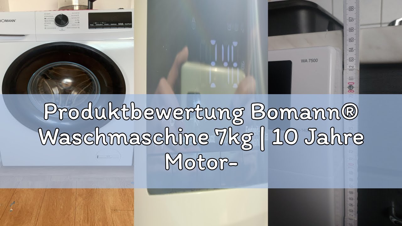 Produktbewertung Bomann&reg; Waschmaschine 7kg | 10 Jahre Motor-Garantie | effizienter Invertermotor | 1