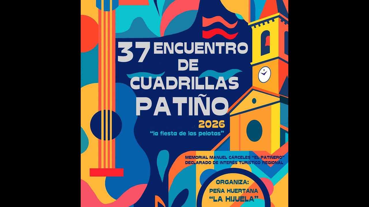 37 ENCUENTRO DE CUADRILLAS EN PATIÑO