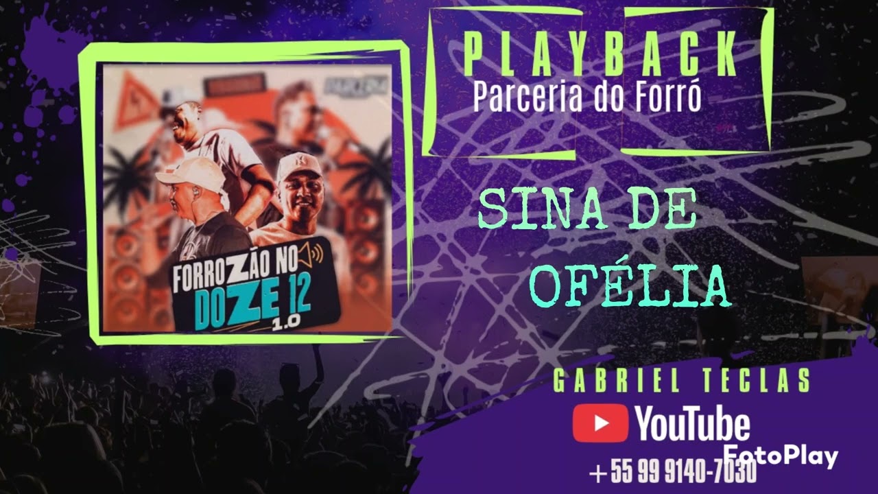 PLAYBACK SINA DE OFÉLIA PARCERIA DO FORRÓ 