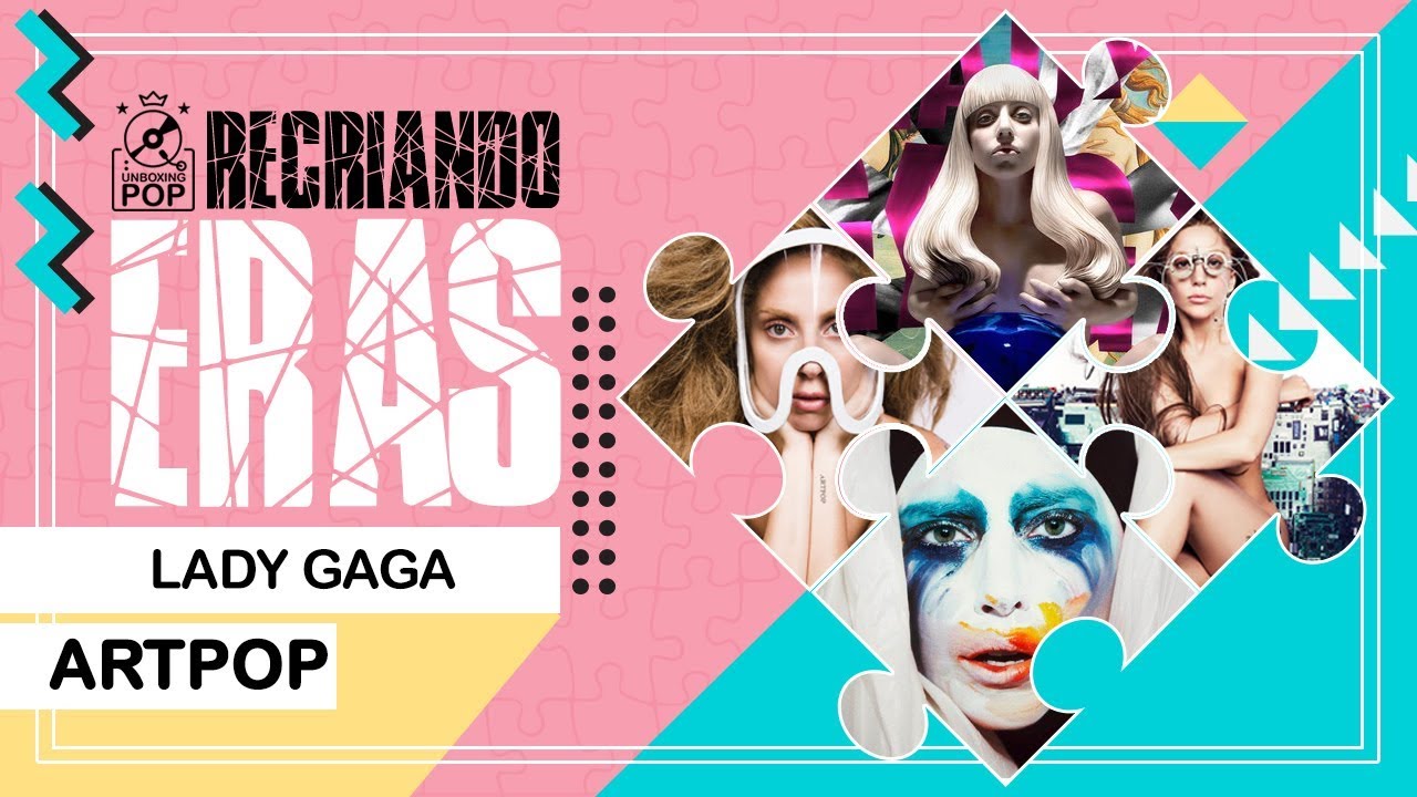 RECRIANDO ERAS || Lady Gaga - ARTPOP