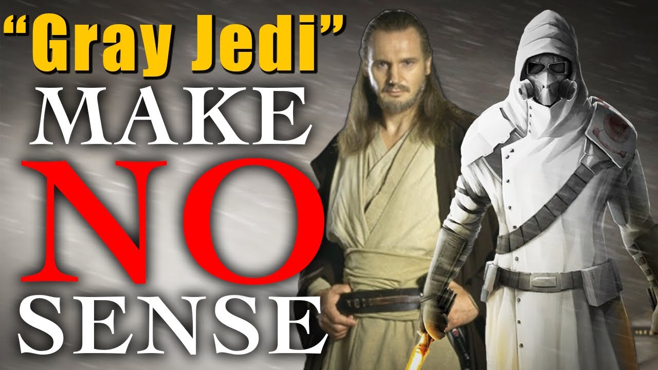 “Gray Jedi” completely misunderstands The Force | Star Wars
