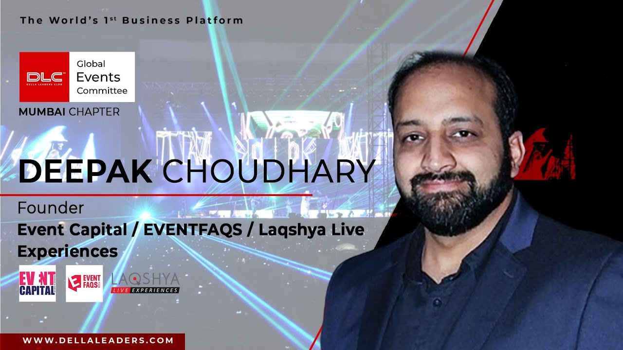 Deepak Choudhary | Events Committee Launch | Mumbai Chapter | Della Leaders Club