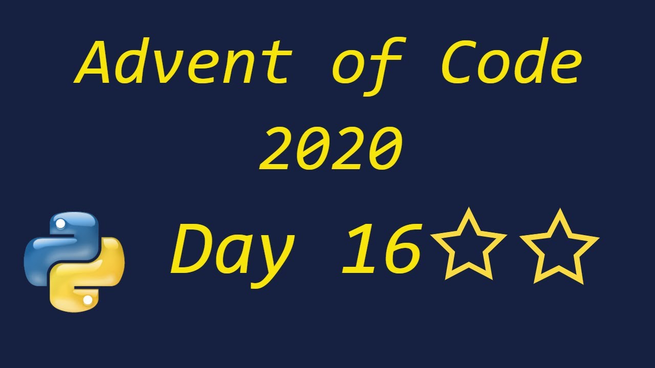Advent of Code 2020 Day 16 - using Python