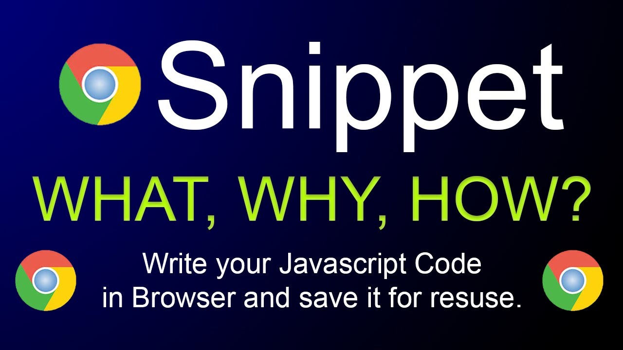 How to write and save JavaScript Code using Google Chrome Snippet