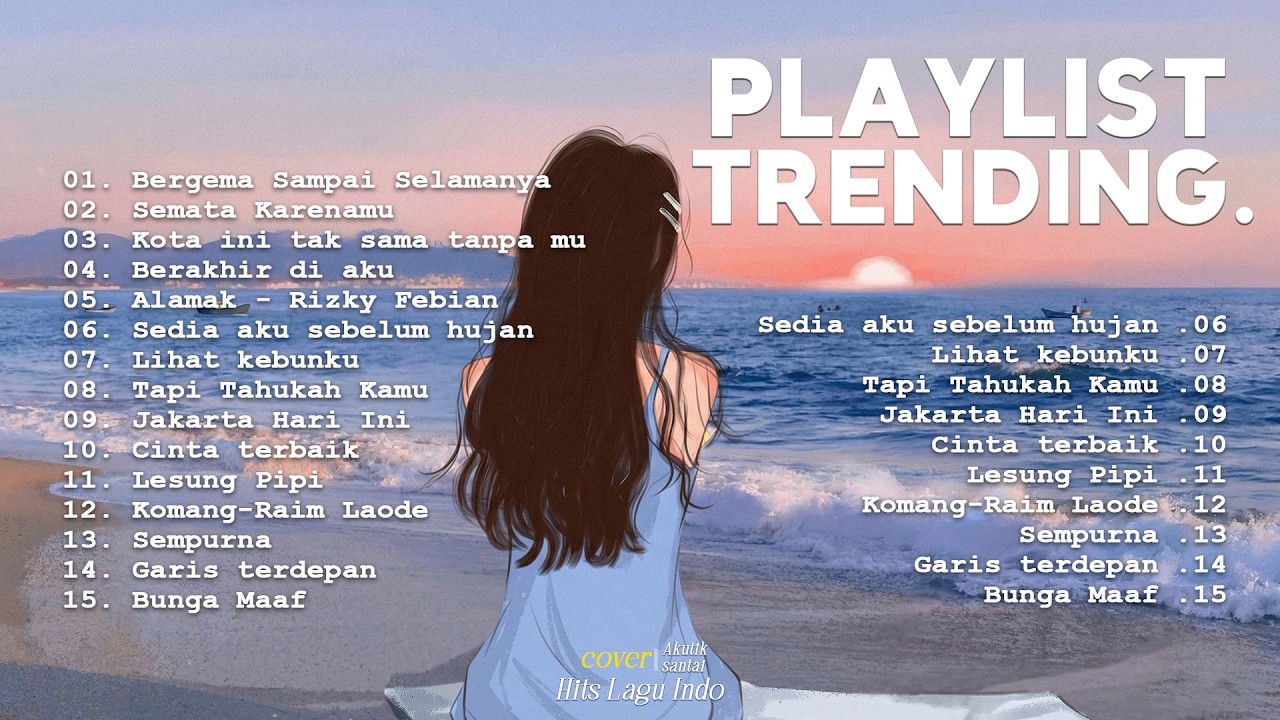 Lagu Santai Viral Pop - Pop Hits Lagu Santai Buat Kerja | Hits Lagu Indo Terbaru🤍🎧