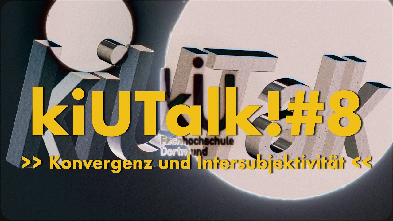 kiUTalk!#8 - Konvergenz & Intersubjektivität - Mit Jonathan Harth, Sarah Buser & Robin Junicke