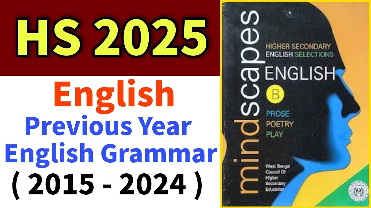 Hs Previous Year English Grammar 2015 - 2024 | HS 2025 English Grammar Suggestion