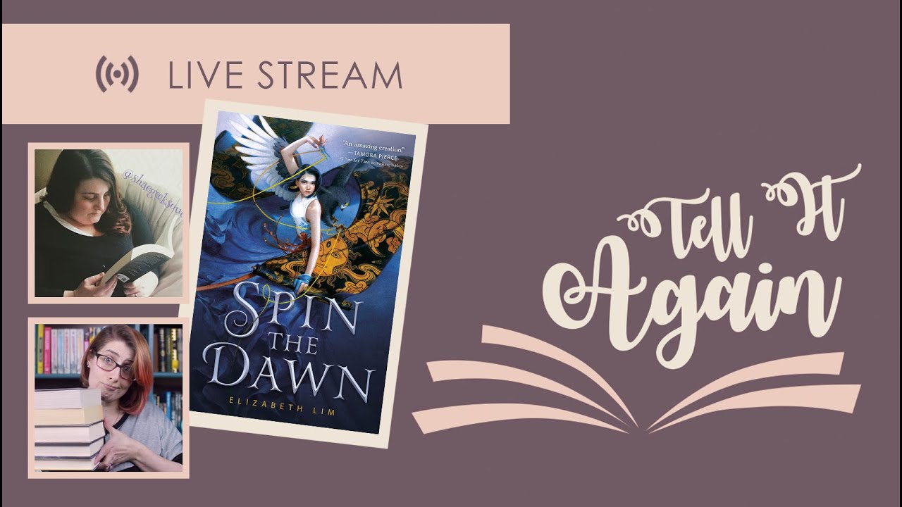 Spin the Dawn | Tell It Again Book Club