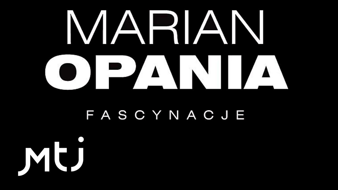 Marian Opania - Broniewski