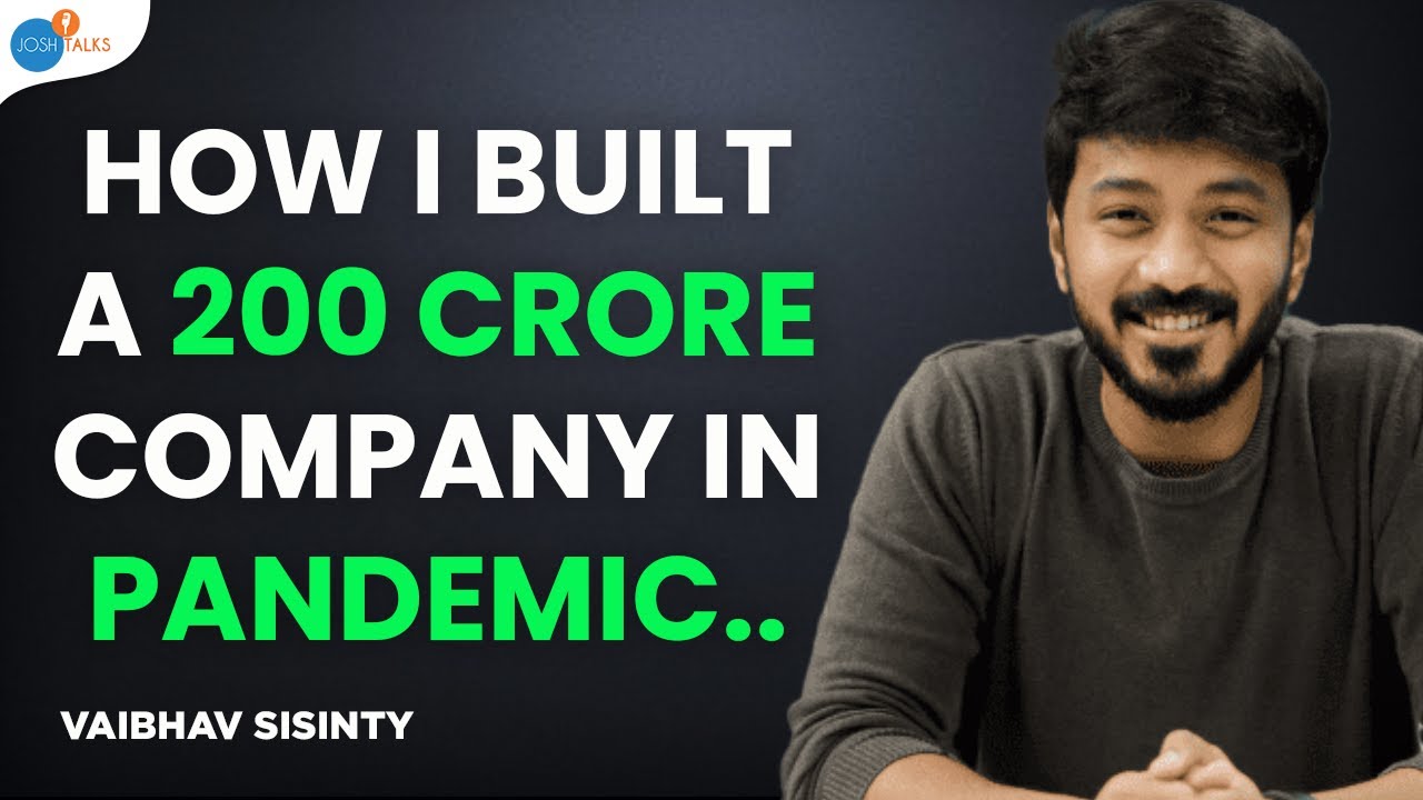 Revealed! How I Scaled Growth School During The Pandemic? | Vaibhav Sisinty | Josh Talks