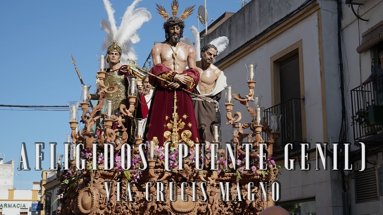 [4K] AFLIGIDOS DE PUENTE GENIL || VÍA CRUCIS MAGNO CORDOBA 2025