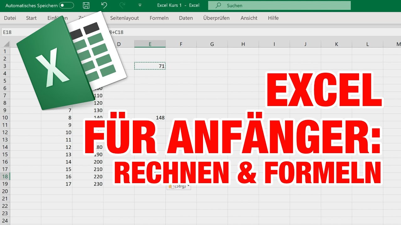 Excel Grundlagen Teil 2: Grundrechenarten, Formeln kopieren, Funktionen