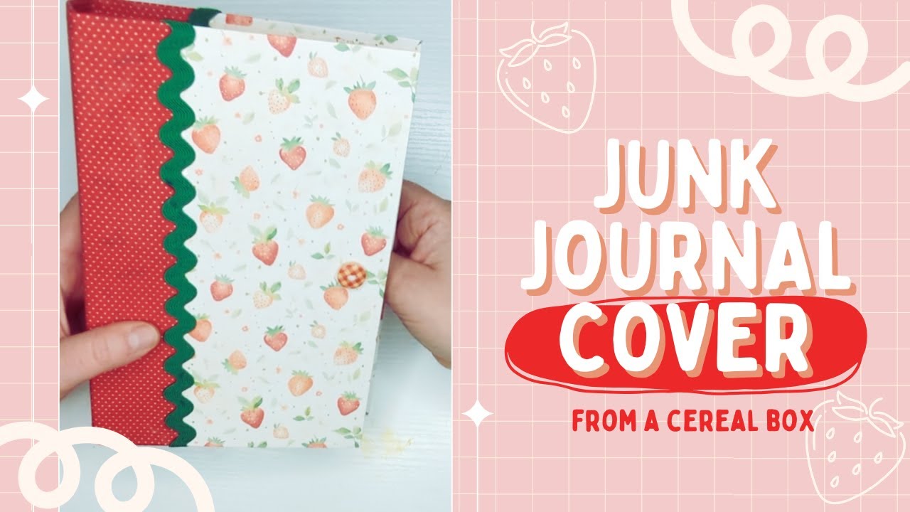 Junk Journal Cover Ideas | DIY Junk Journal Cover from a Cereal Box
