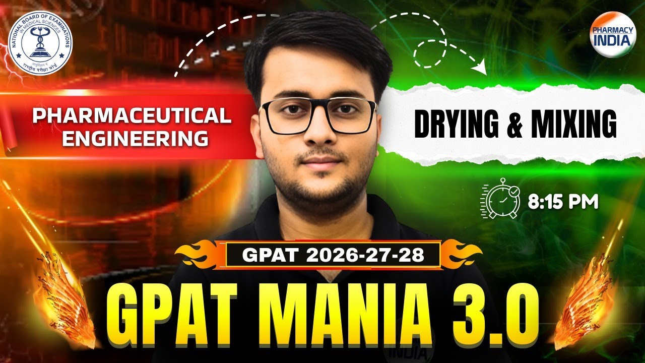Drying & Mixing | Pharmaceutical Engineering | GPAT Mania 3.O | GPAT 2026-27-28 #gpatexam #pharma