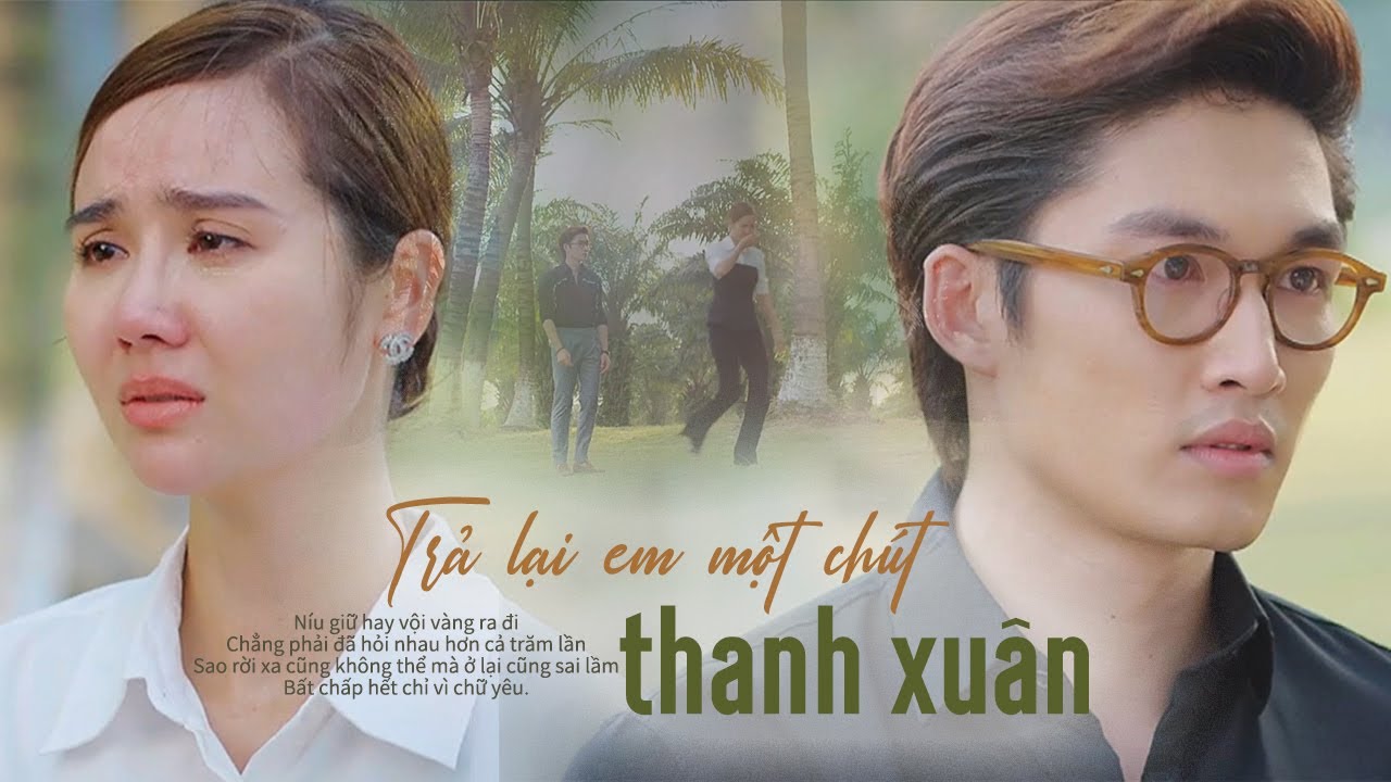 Trả lại em một chút thanh xuân | Trang Pháp (OST Thương Ngày Nắng Về phần 2)