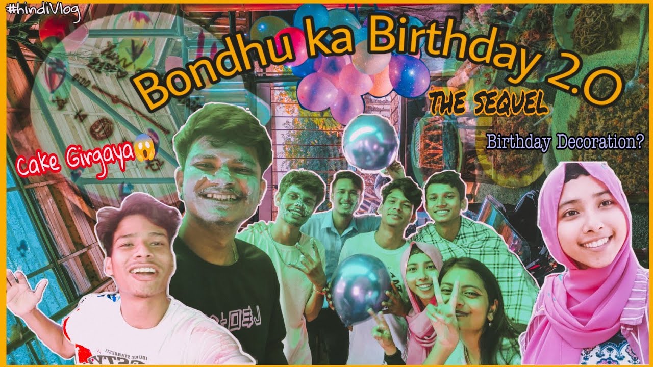 Bondhu ka Birthday 2.O🎉|Manzber Vlogs|#hindi