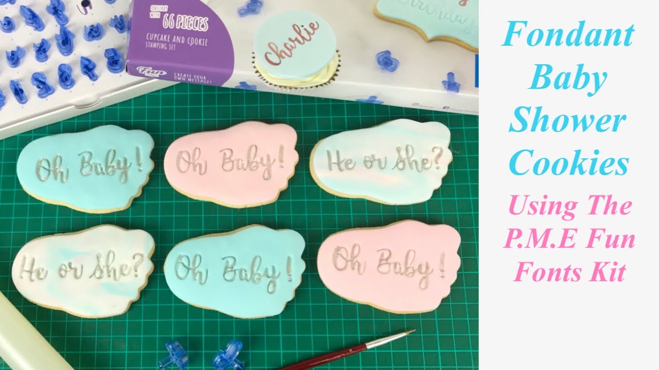 Decorating Simple Fondant Baby Shower Cookies - Marbling/Embossing/Flooding (PME Fun Fonts Kit)