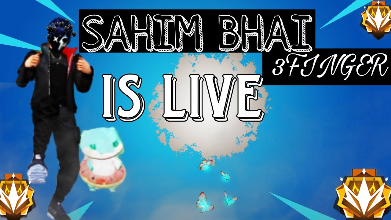 FF ( LIVE ) 🛑 SAHIM BHAI 3FINGER IS LIVE