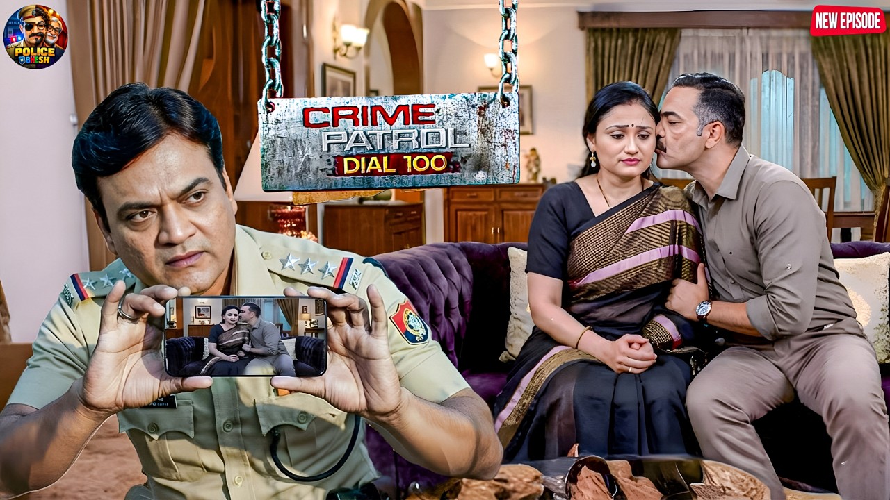 पुलिस अफसर की शर्मनाक हरकत, लड़की का वीडियो बनाकर किया ब्लैकमेल || Crime Patrol || New Episode