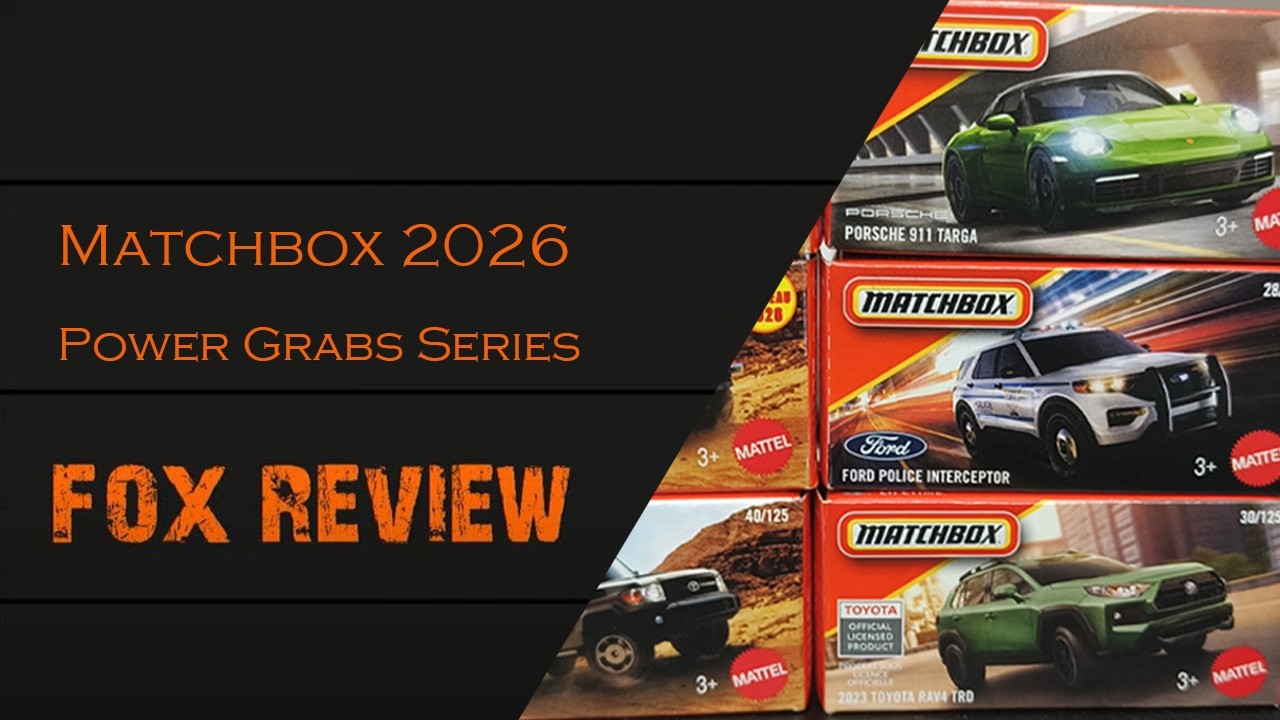 Matchbox Cars 2026 | Power Grab Series | Unboxing: Fox review