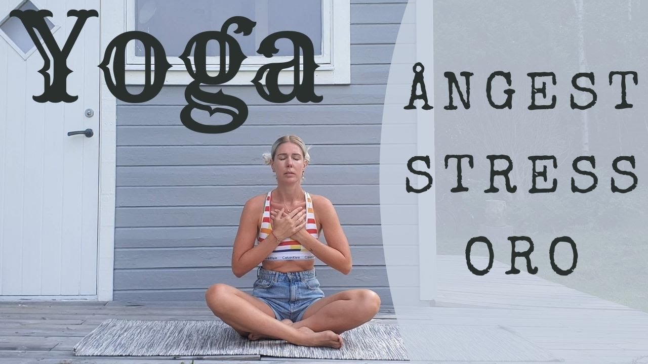 Yoga vid ångest, stress & oro - 10 minuter Yoga på svenska