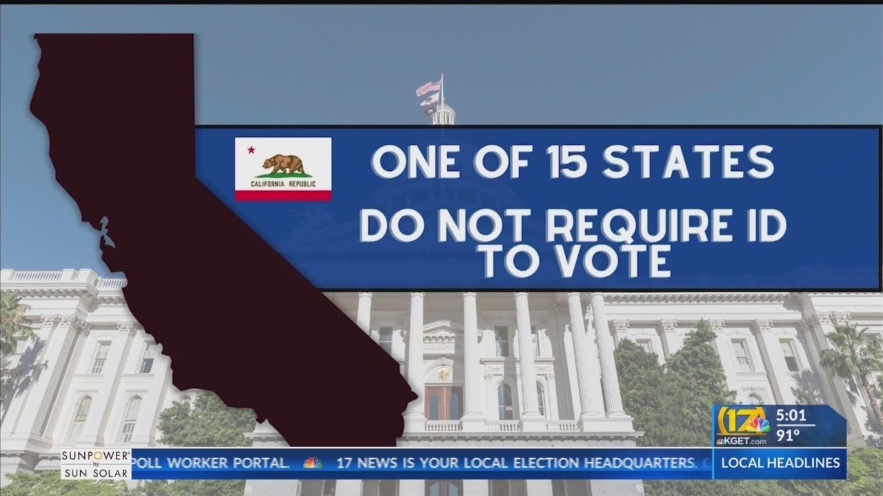 California does not require an ID to vote in most elections