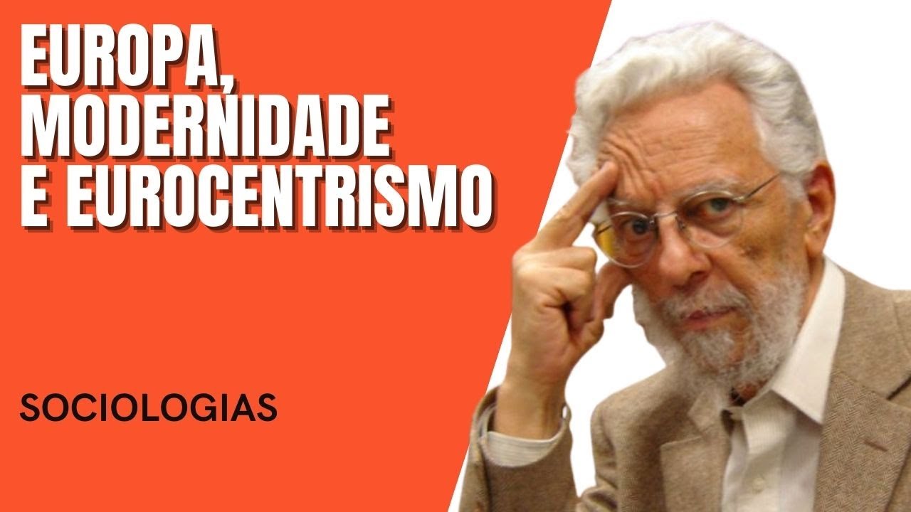 Enrique Dussel - Europa, Modernidade e Eurocentrismo -  SOCIOLOGIAS