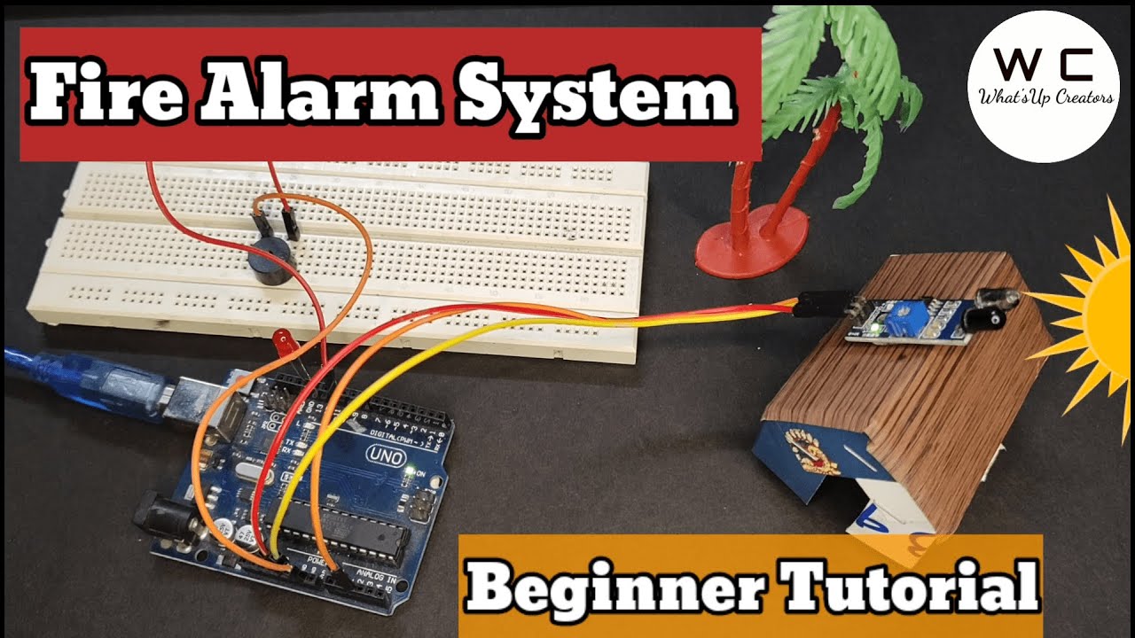 Fire Alarm System using Arduino | Begineer Tutorial | Fire sensor, LED & Buzzer | #firealarmsystems
