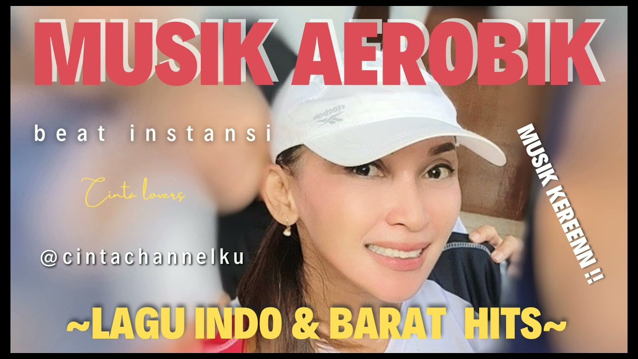 MUSIK SENAM AEROBIK_wali band_ | BEAT INSTANSI | MUSIK KEREN BANGET| CINTA LOVERS | @cintachannelku