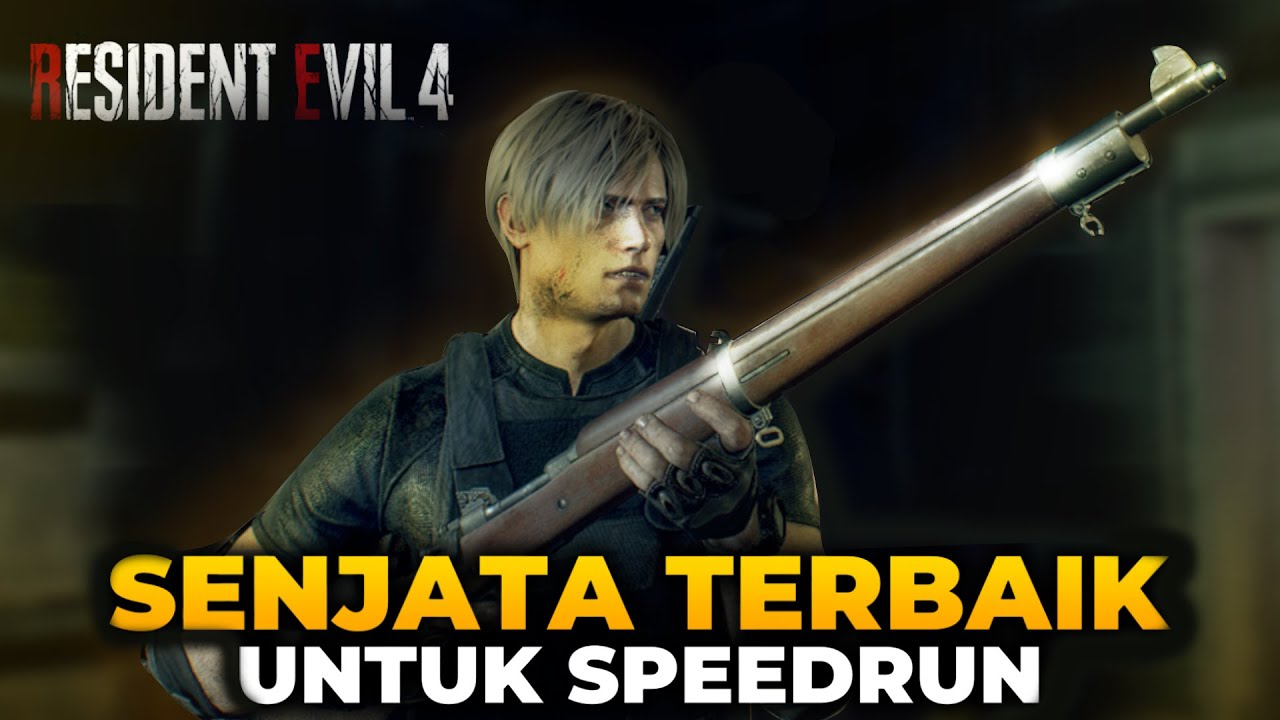 Senjata Terbaik Untuk Speedrun dan Dapat S+ di Resident Evil 4 Remake