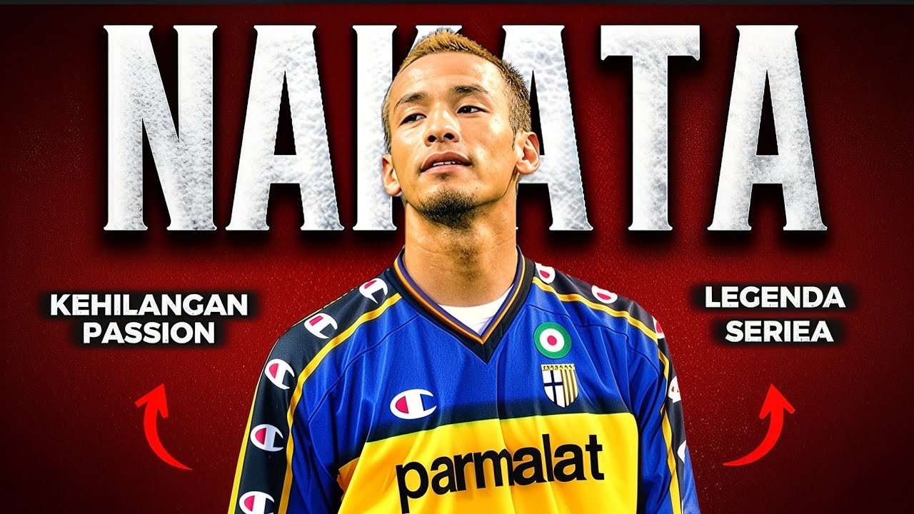 NAKATA: KETIKA SEPAKBOLA TAK LAGI CUKUP