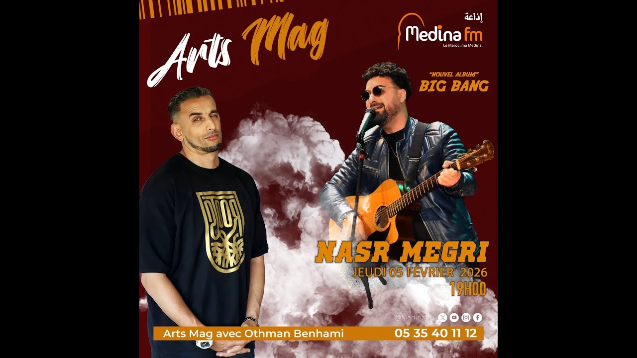 Arts Mag : L’Art en Direct avec Otmane Benhami et Nasr Megri