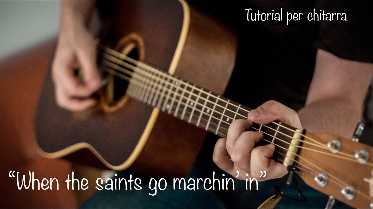 “When the saints go marchin’ in” - Tutorial per chitarra 🎸