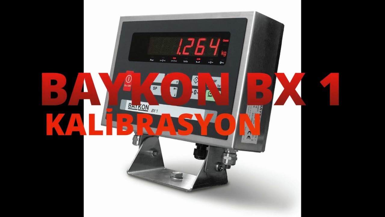 BAYKON BX1 KALİBRASYON İŞLEMİ