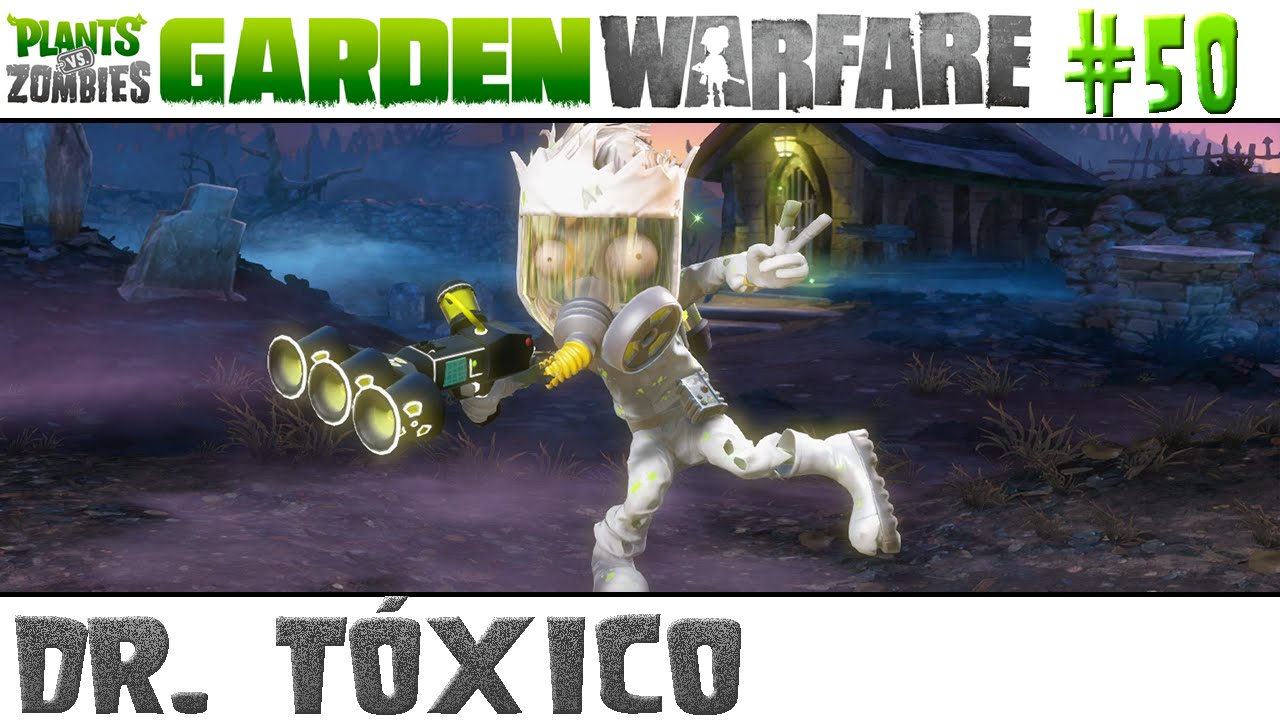 Plants vs. Zombies Garden Warfare #50 - Dr. Tóxico [60 FPS]