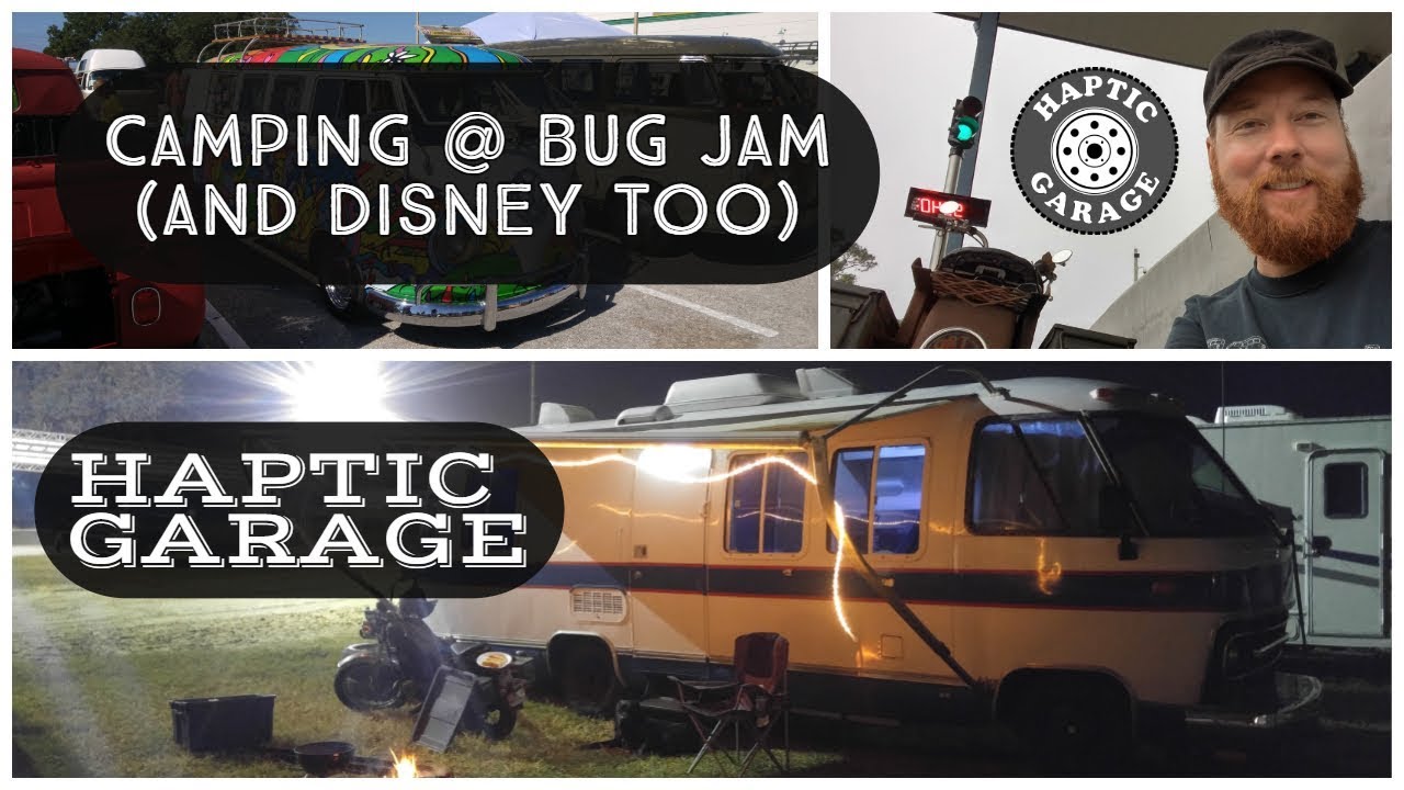 Camping @ Bug Jam! (and Disney too)