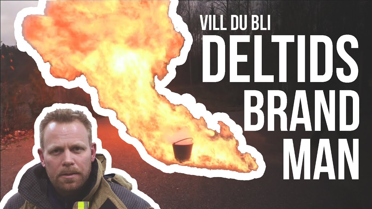 Vill Du Bli Deltidsbrandman?