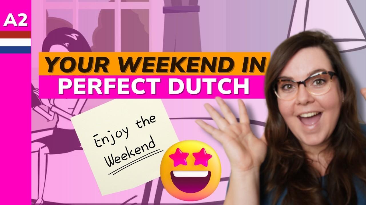 How Do I Start Small Talk in Dutch About My Weekend?
