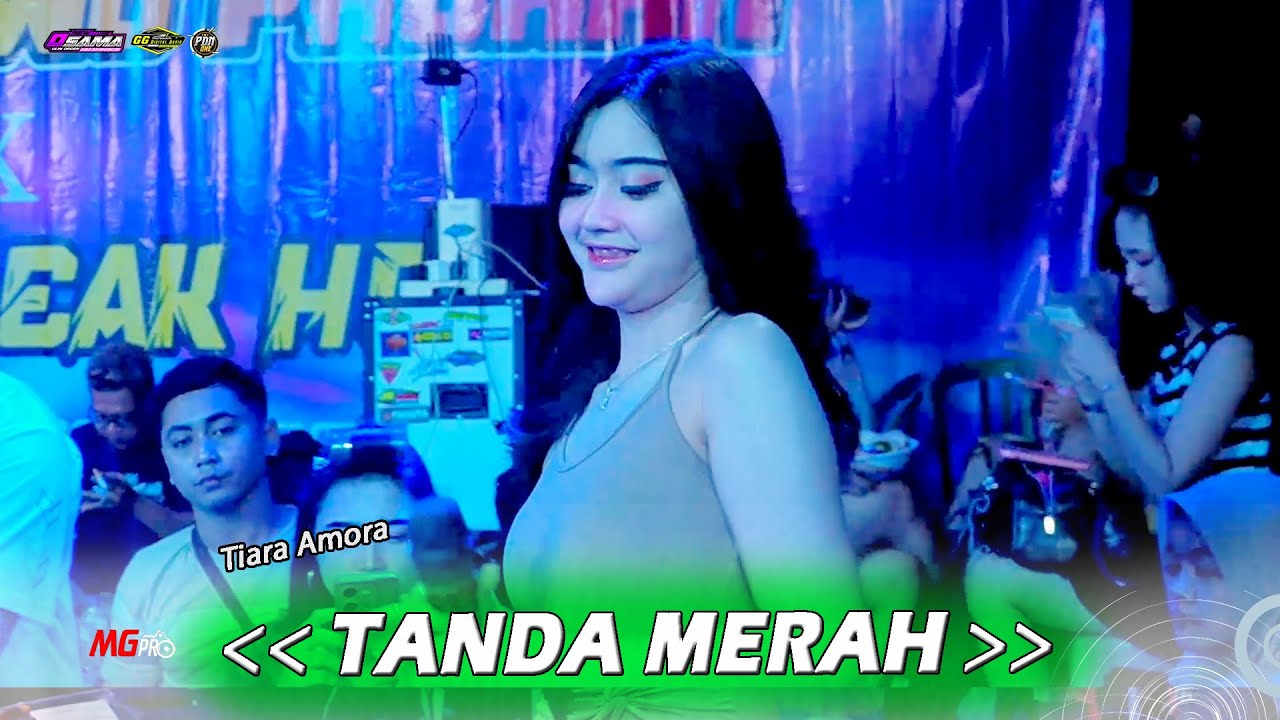 TANDA MERAH Tiara Amora || OSAMA Music || GG Audio || HAPPY PARTY BOLO KUROWO PADAAN || MG Pro