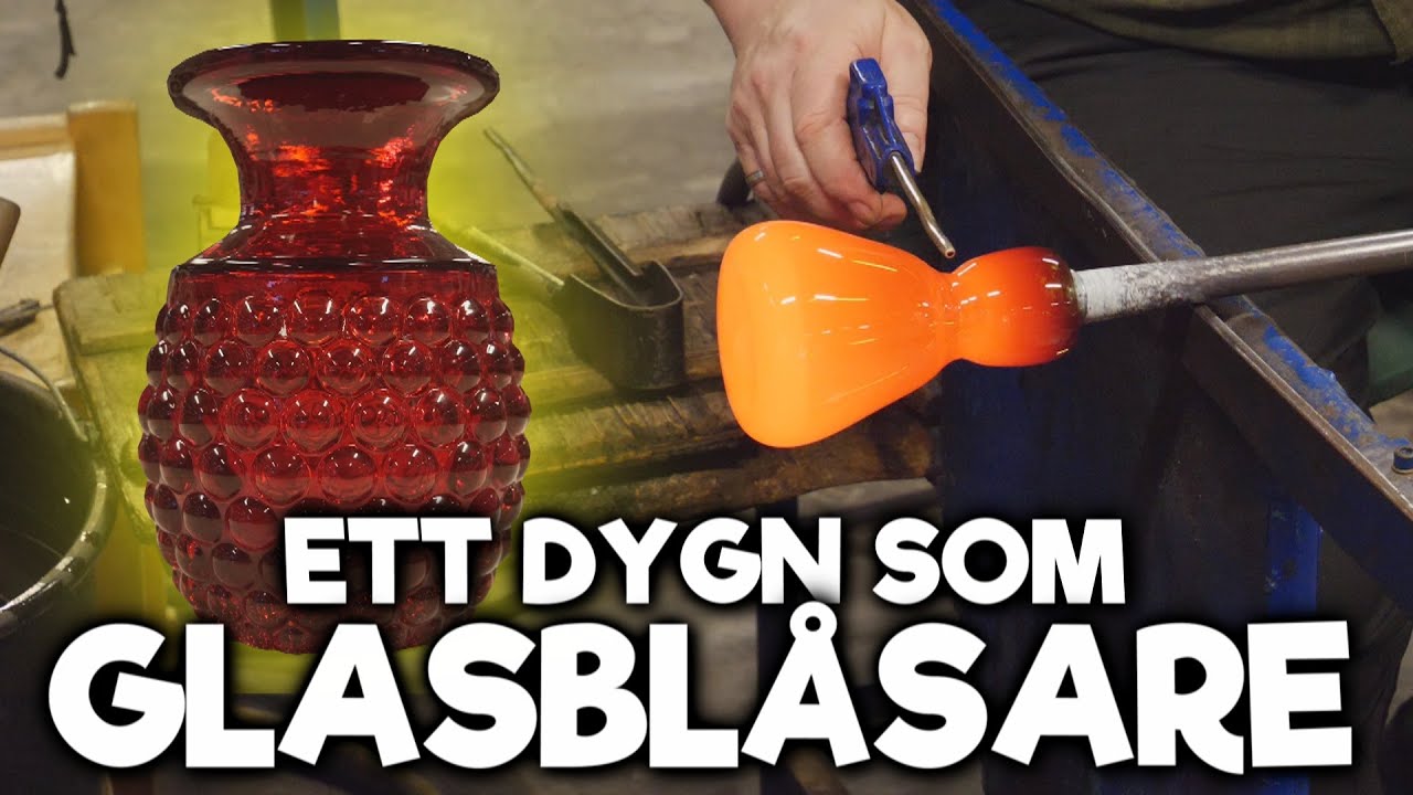 En Dag Som Glasblåsare - Hur Skapas Glas?