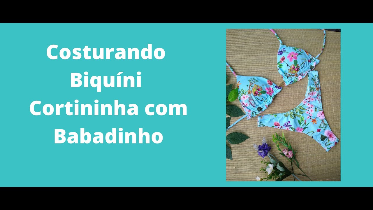 Como fazer Biquíni Cortinha com Babadinho embutido + Molde Gratuito