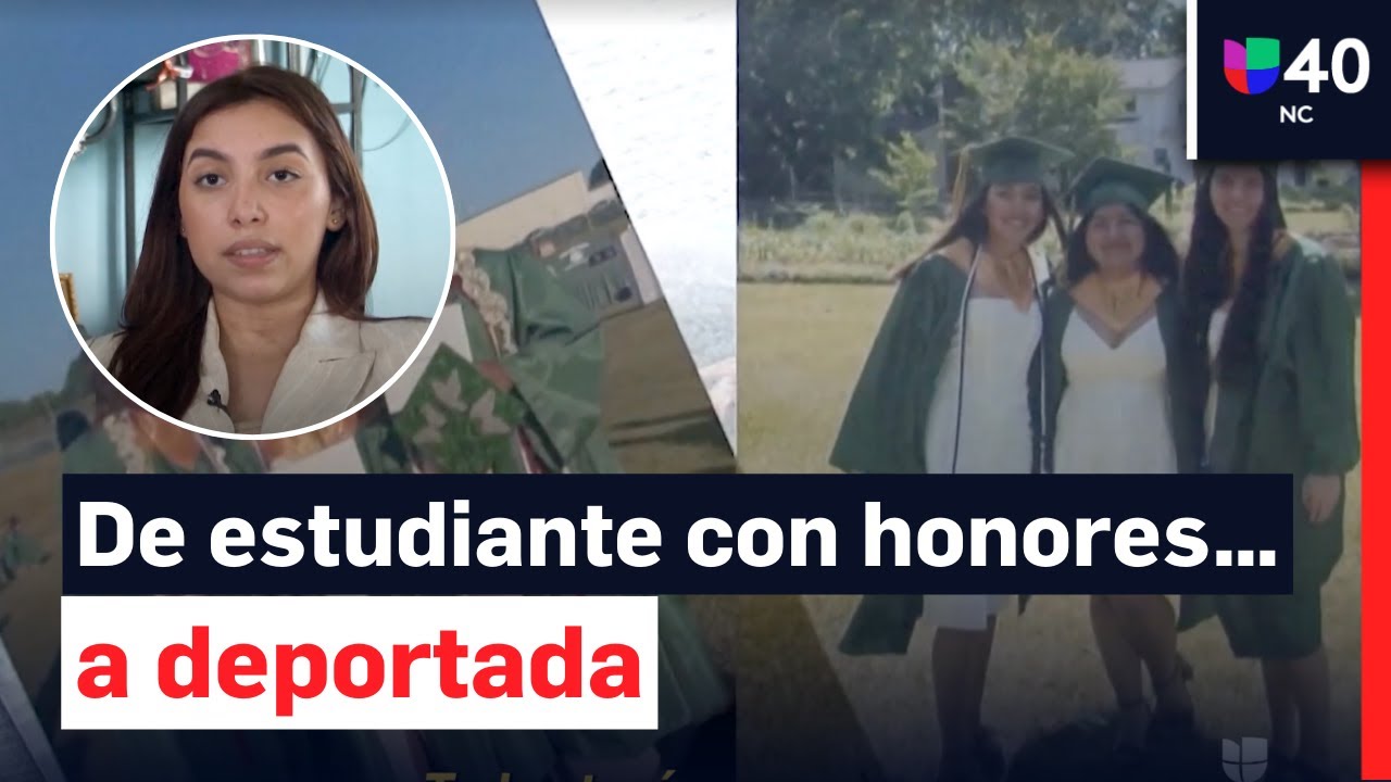 Deportan a estudiante con honores: “Tuve que dejarlo todo”